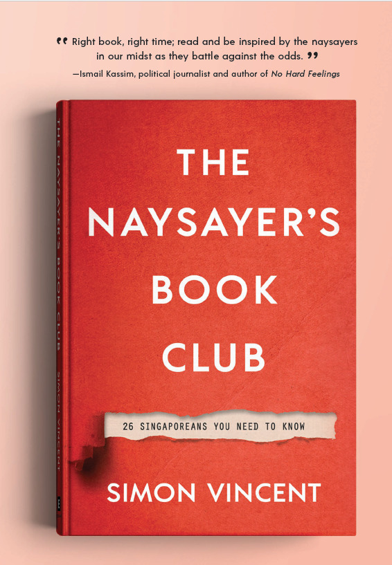 The Naysayer's Book Club: 26 Singaporeans You Need to Know