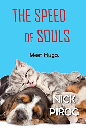 The Speed of Souls: A Novel
