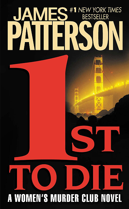 1st to Die (Women's Murder Club, #1)