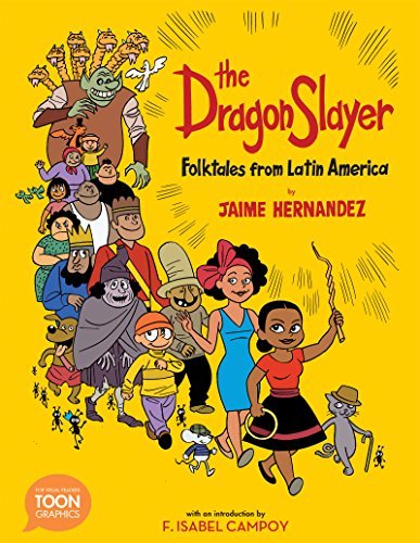 The Dragon Slayer: Folktales from Latin America