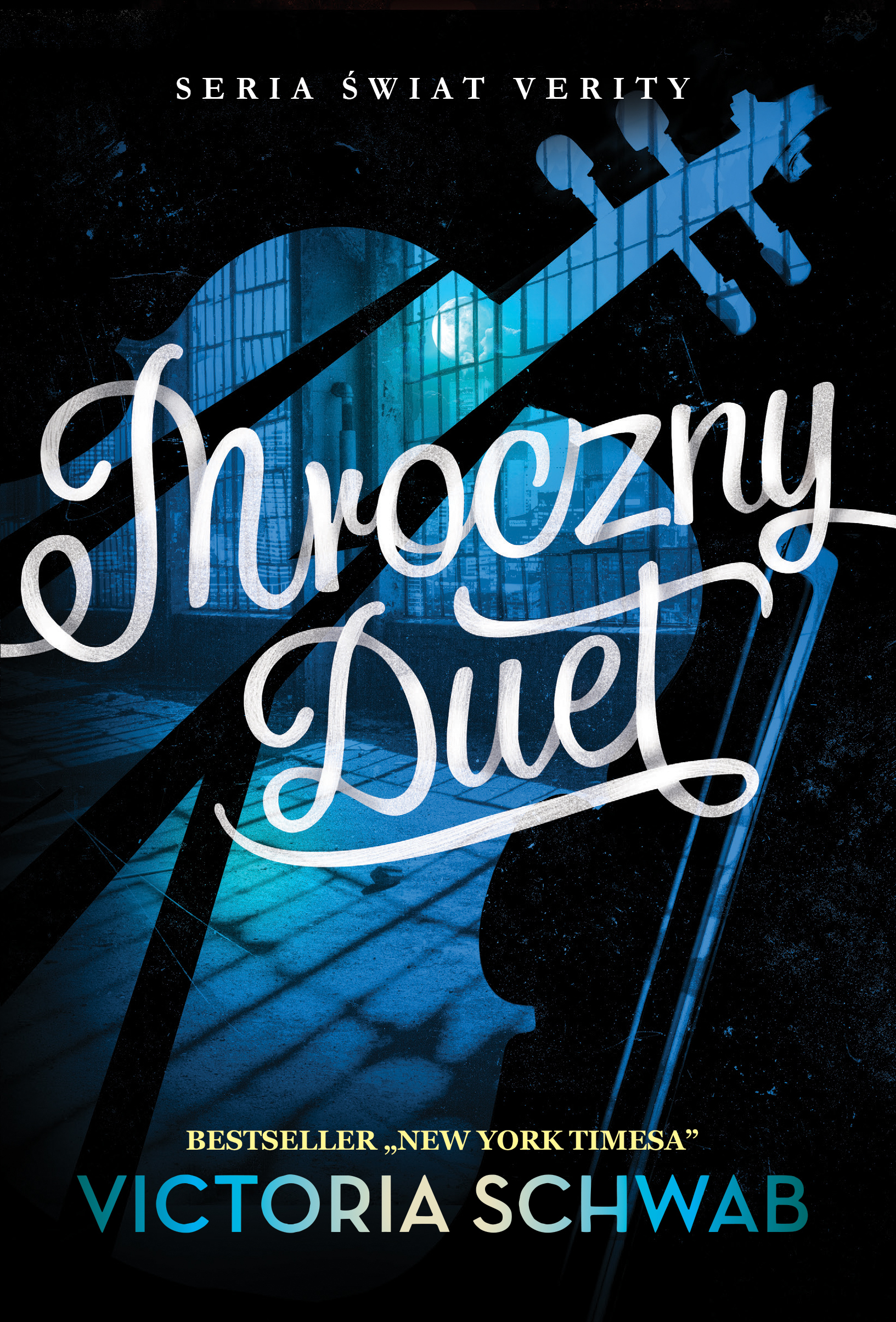 Mroczny Duet (Świat Verity, #2)
