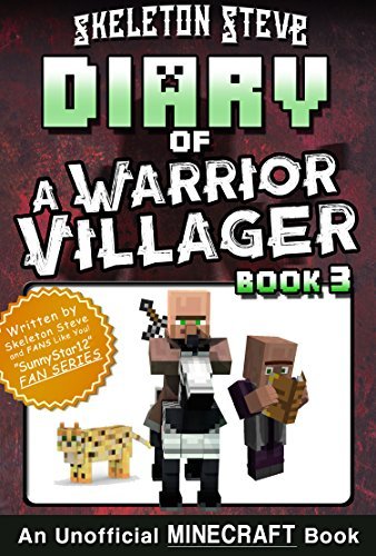 Diary of a Warrior Villager, Book 3