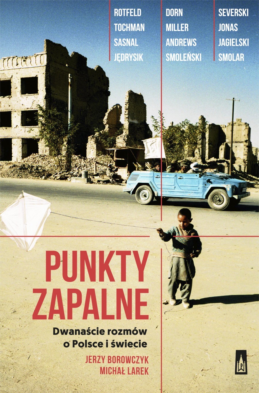 Punkty zapalne. Dwanaście rozmów o Polsce i świecie book cover
