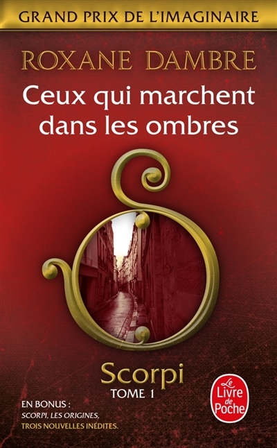 Ceux qui marchent dans les ombres (Scorpi, #1)