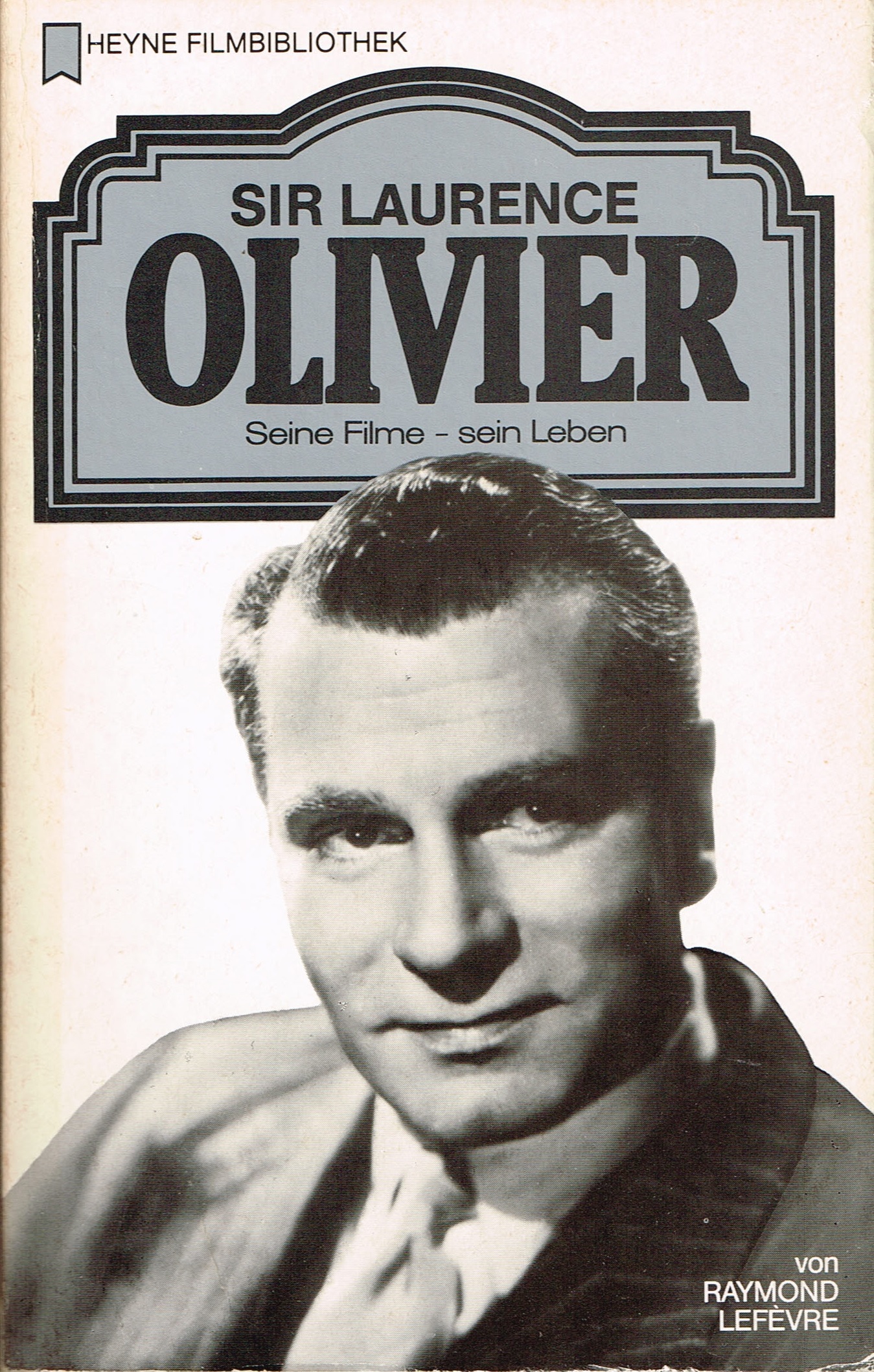 Sir Laurence Olivier book cover