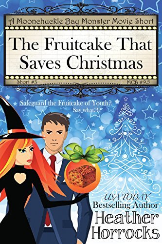 The Fruitcake That Saves Christmas book cover