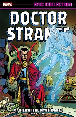 Doctor Strange Epic Collection, Vol. 1: Master of the Mystic Arts