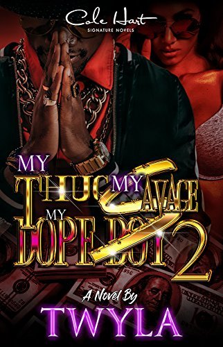 My Thug, My Savage, My Dope Boy 2 book cover