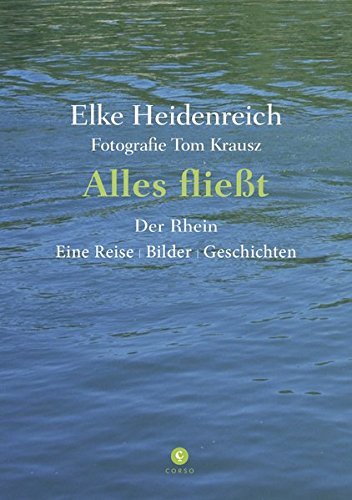 Alles fließt - Der Rhein book cover
