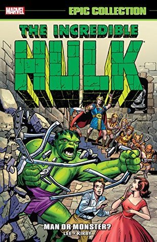Incredible Hulk Epic Collection, Vol. 1: Man or Monster?