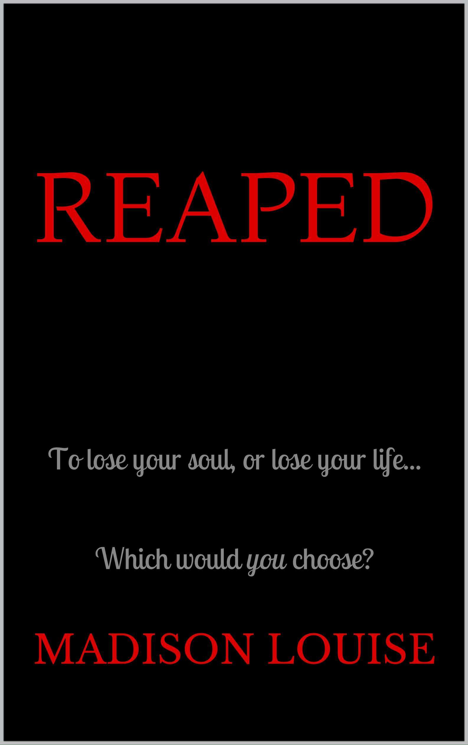 Reaped by Madison Louise | Goodreads