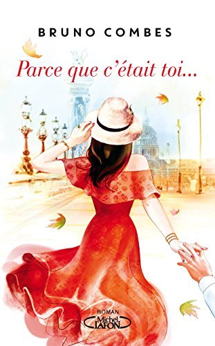 Parce que c'était toi...