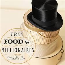 Free Food for Millionaires