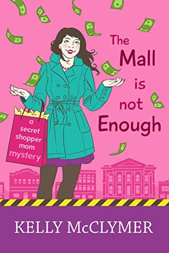 The Mall is Not Enough book cover