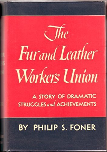 The Fur and Leather Workers' Union book cover