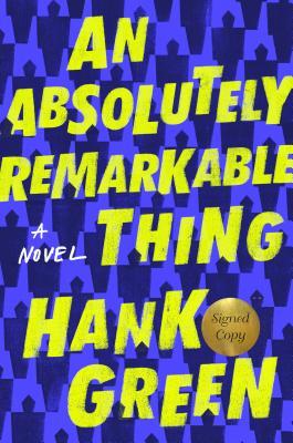 An Absolutely Remarkable Thing (The Carls, #1)