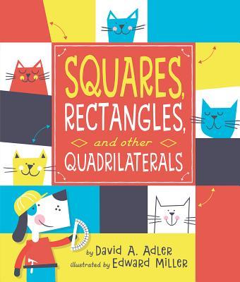 Squares, Rectangles, and Other Quadrilaterals book cover