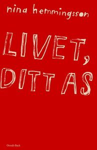 Livet, ditt as