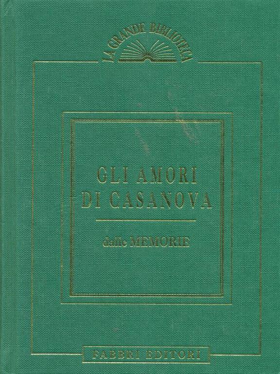Gli amori di Casanova book cover