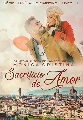 Sacrifício de Amor (Família De Marttino Livro 1) book cover
