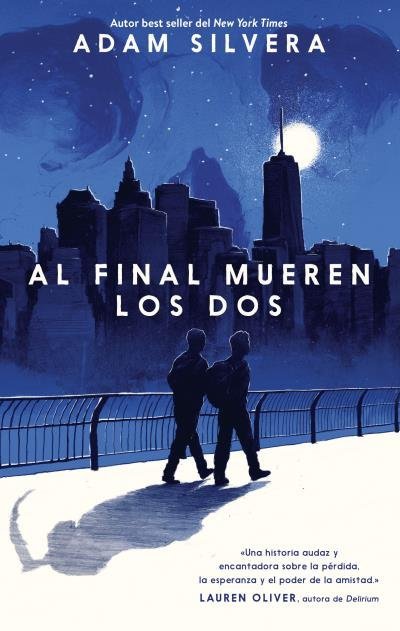 Al final mueren los dos (Muerte Súbita, #1)