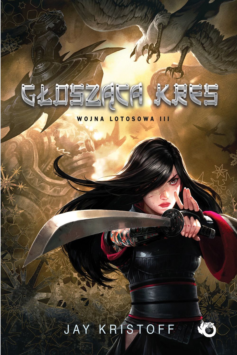 Głosząca kres (Wojna Lotosowa, #3)