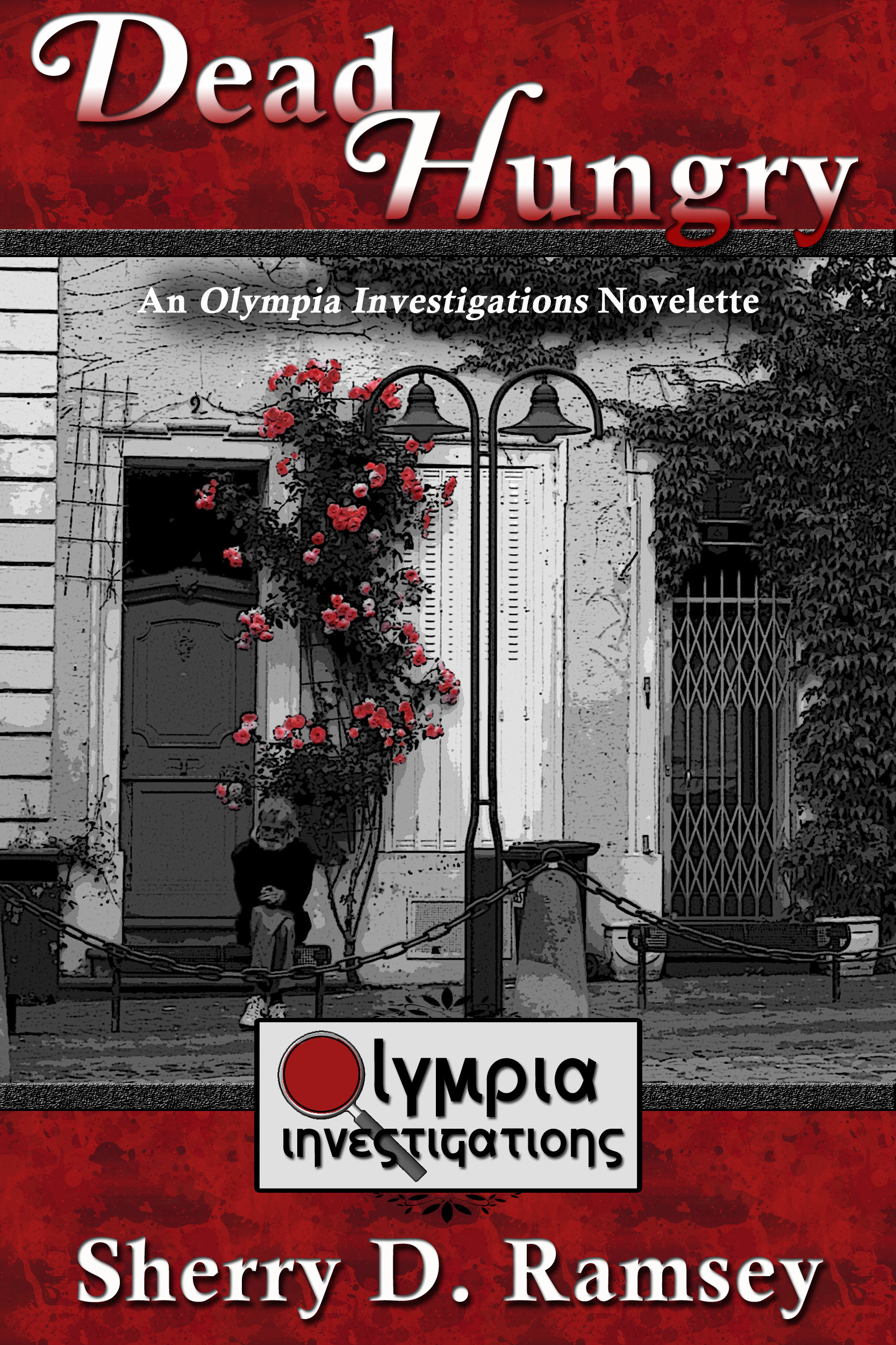 Dead Hungry: An Olympia Investigations Novelette