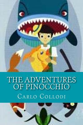 The Adventures of Pinocchio by Carlo Collodi | Goodreads