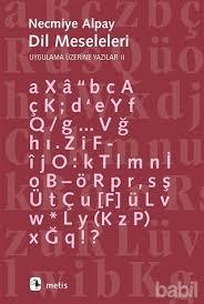 Dil Meseleleri - Uygulama Üzerine Yazılar II book cover