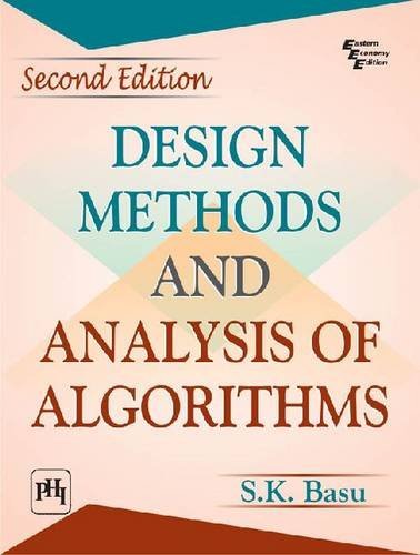 Design Methods and Analysis of Algorithms by S.K. Basu | Goodreads