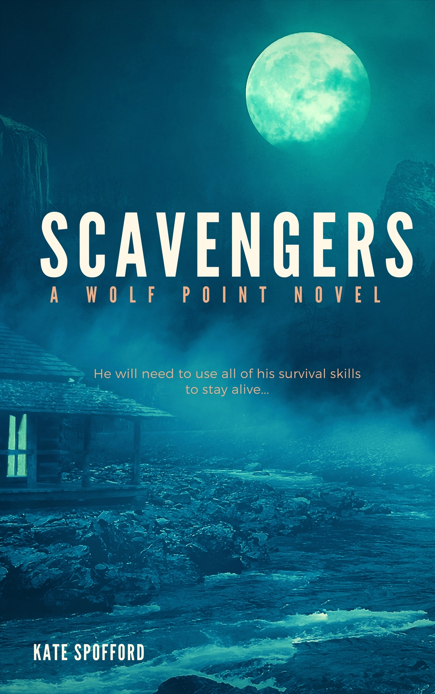 Scavengers (Wolf Point, 3) by Kate Spofford Goodreads
