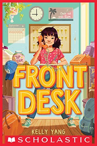 Front Desk (Front Desk #1) (Scholastic Gold)