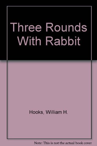 Three rounds with Rabbit book cover
