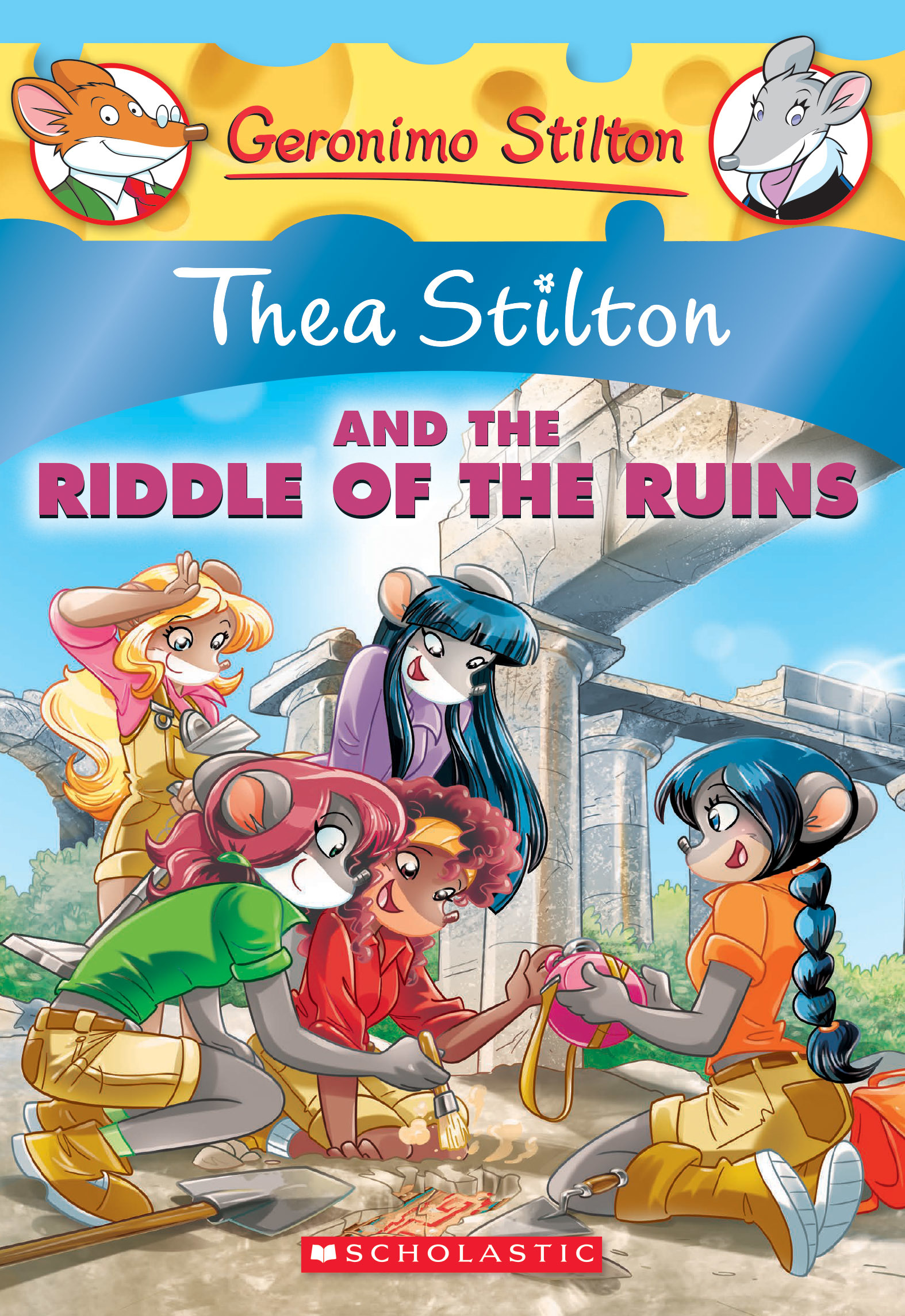 Thea Stilton and the Riddle of the Ruins (Thea Stilton #28)