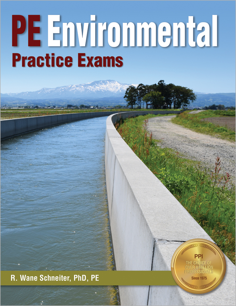 PPI PE Environmental Practice Exams Mock Practice Exams for the PE