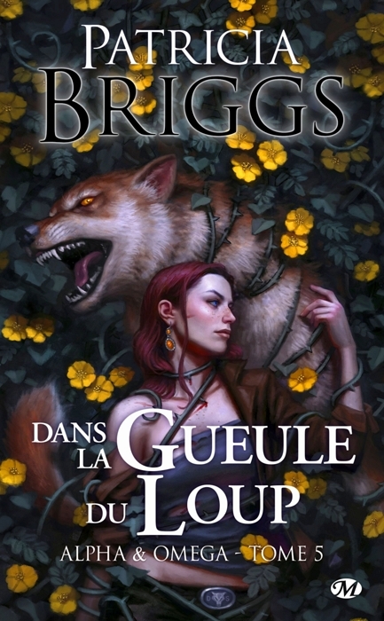 Dans la Gueule du Loup (Alpha & Omega, #5)