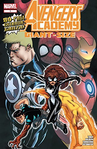 Avengers Academy Giant-Size #1 book cover