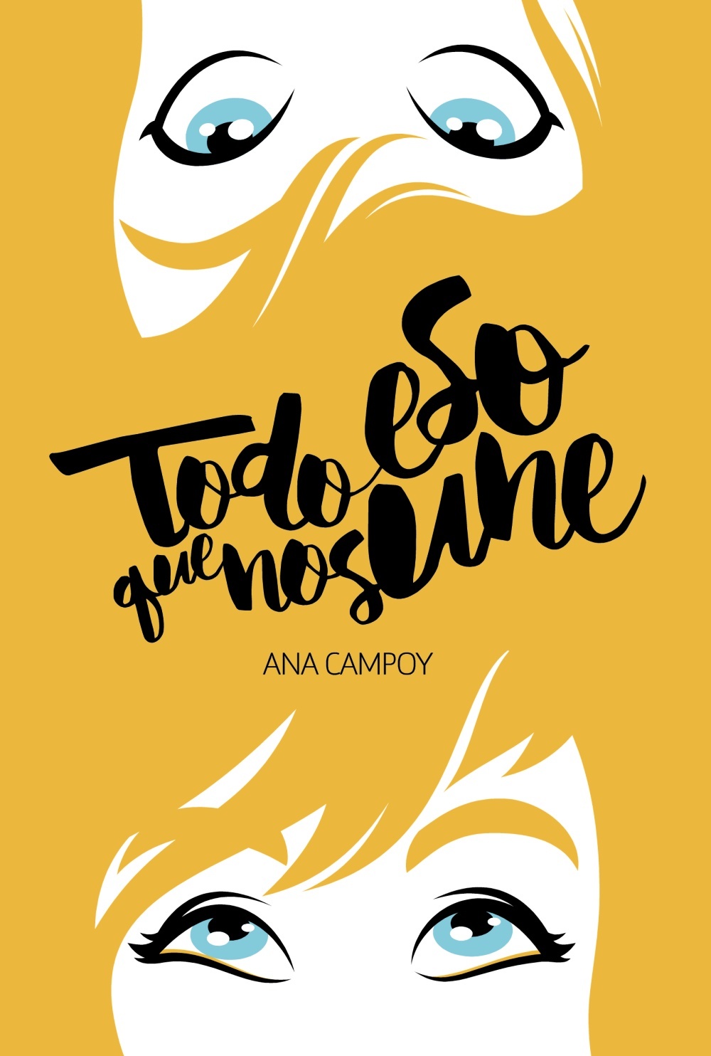 Todo eso que nos une book cover