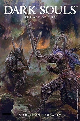 Dark Souls: The Age of Fire #3
