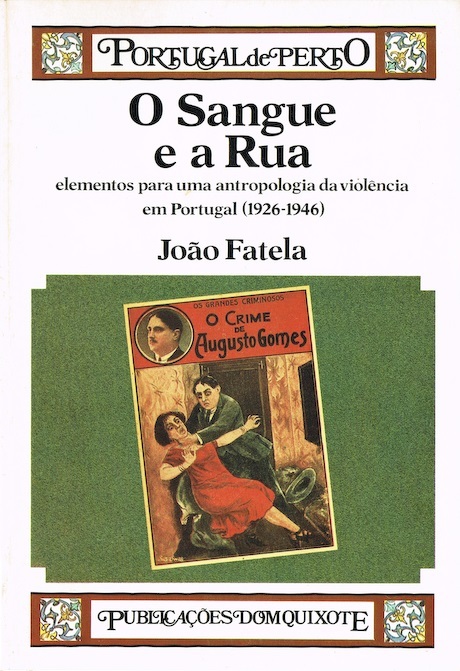 O Sangue e a Rua book cover