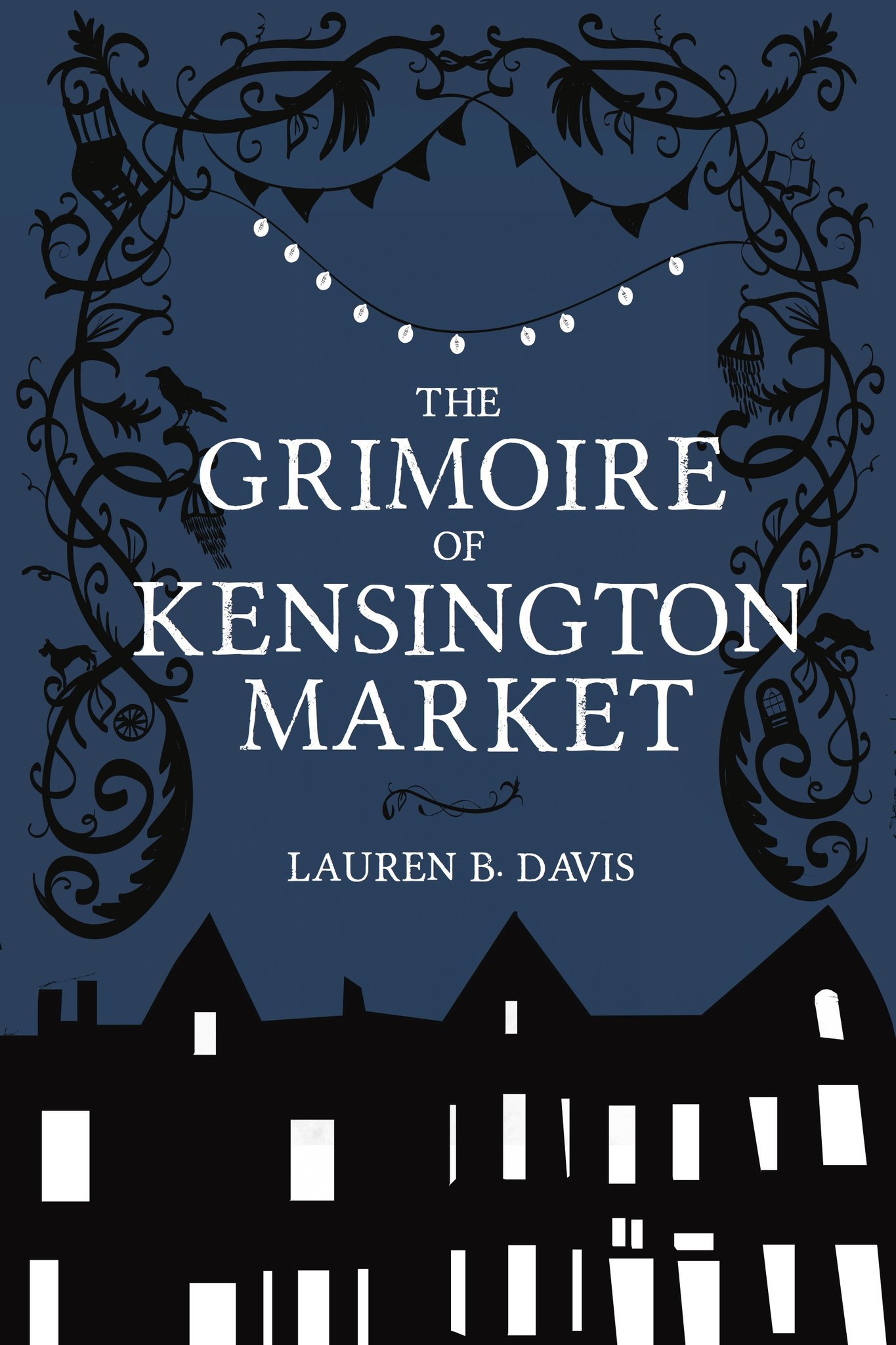 The Grimoire of Kensington Market
