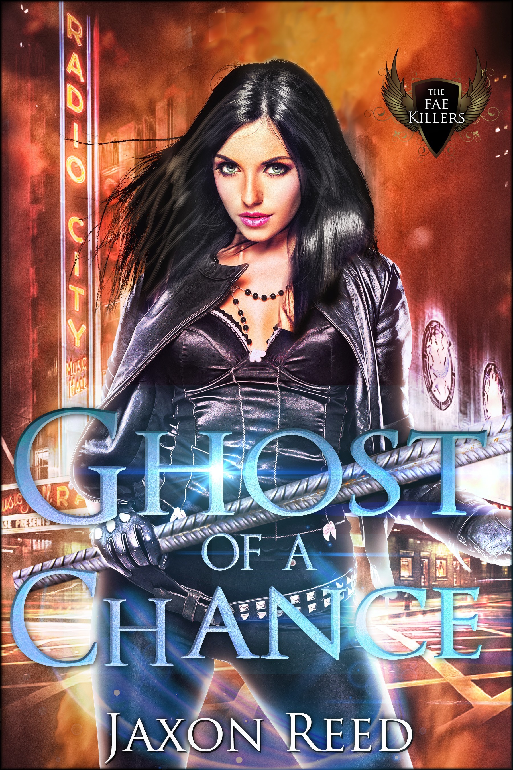 Ghost of a Chance (The Fae Killers, 2) by Jaxon Reed Goodreads