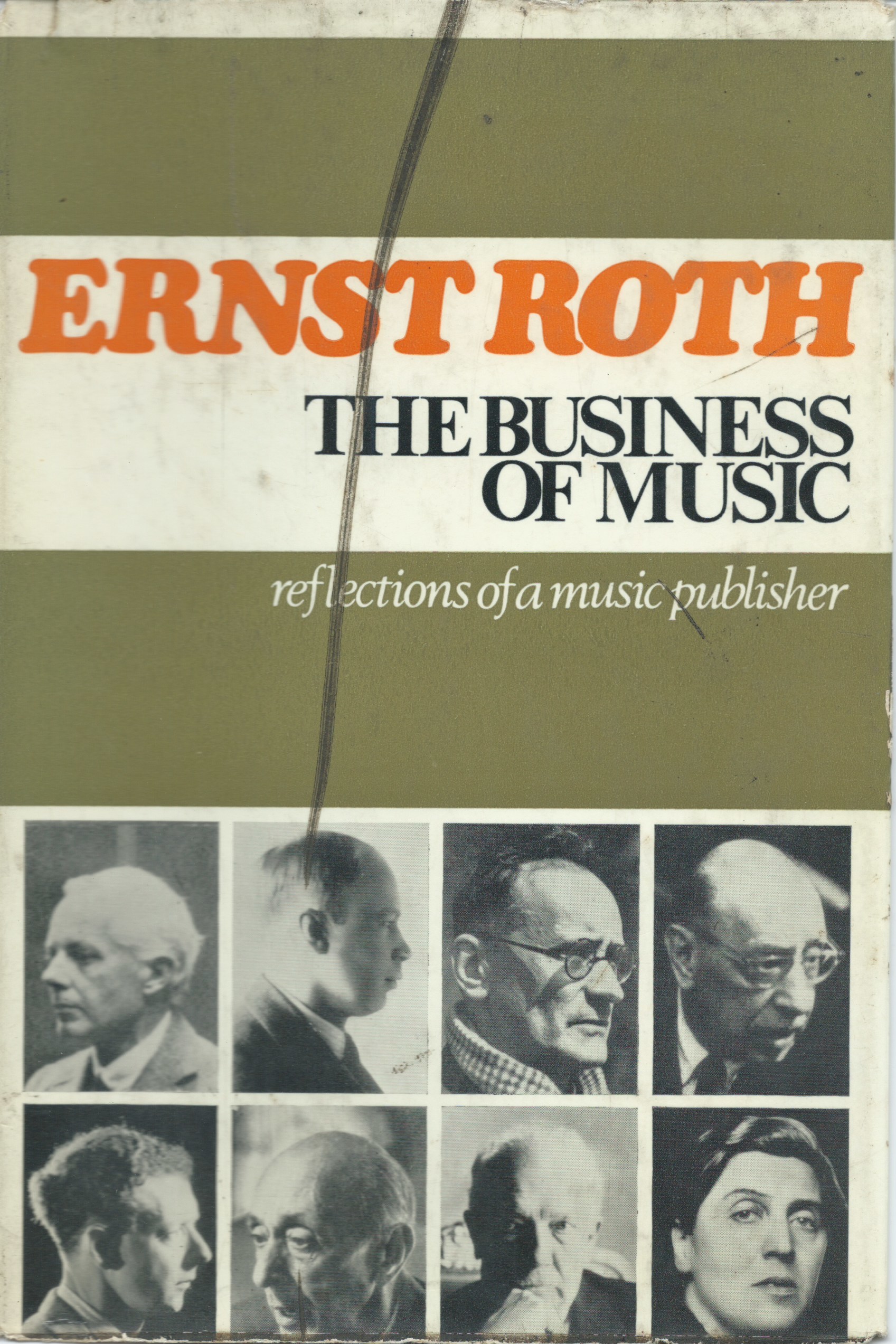 This Business of Music: reflections of a music publisher by Ernst Roth ...