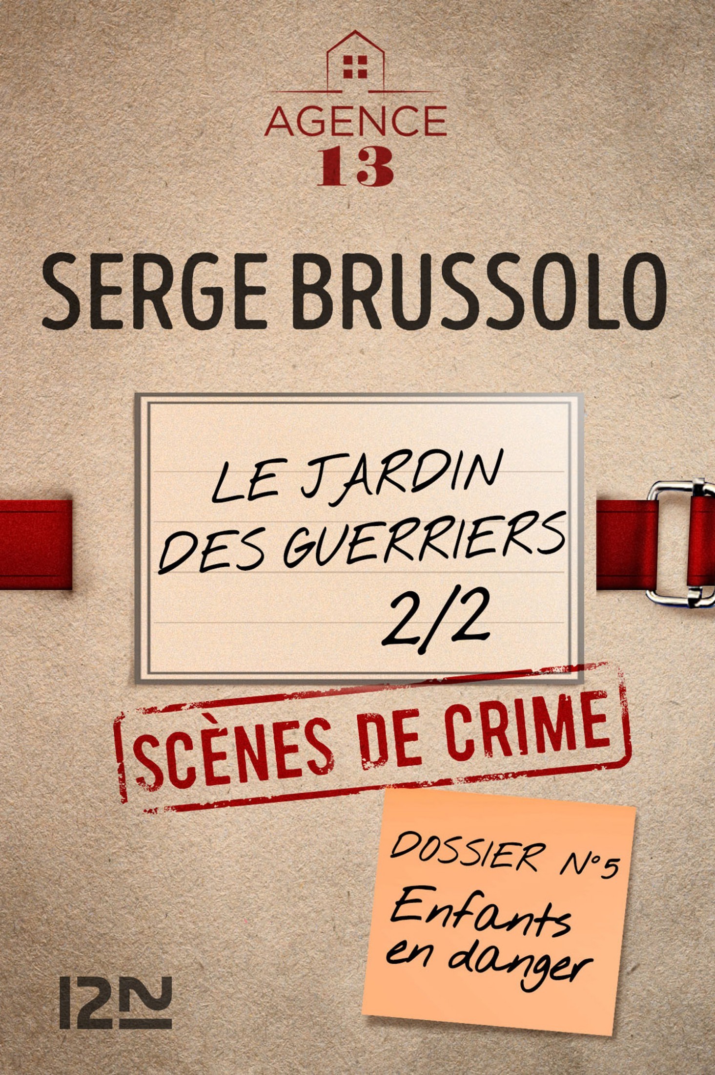 Les dossiers de l'Agence 13 book cover