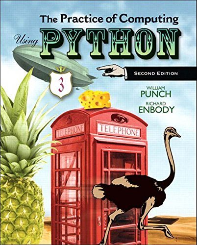 The Practice of Computing Using Python (2nd Edition): 2nd Ed by William ...