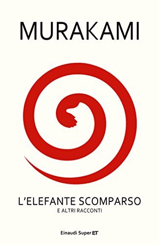 L'elefante scomparso e altri racconti