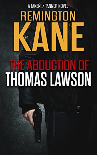 The Abduction Of Thomas Lawson