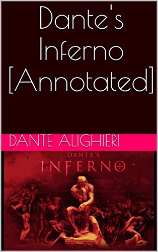 Dante's Inferno [Annotated] by Dante Alighieri | Goodreads