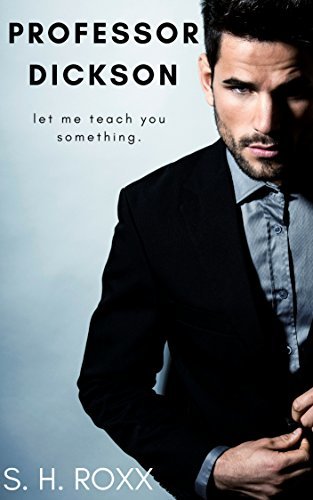 Professor Dickson: let me teach you something