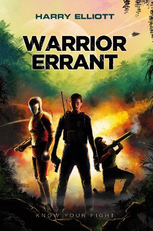 Warrior Errant by Harry Elliott | Goodreads